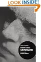 Snowblind: A Brief Career in the Cocaine Trade ("Rebel Inc." Classics)