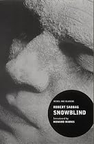 Snowblind: A Brief Career in the Cocaine Trade ("Rebel Inc." Classics)