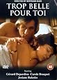 Trop Belle Pour Toi [1989] [DVD] [1990]