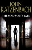 The Mad Man's Tale
