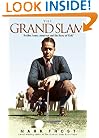 Grand Slam, The: Bobby Jones, America, and the Story of Golf