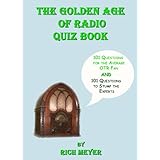 The Golden Age of Radio Quiz Book