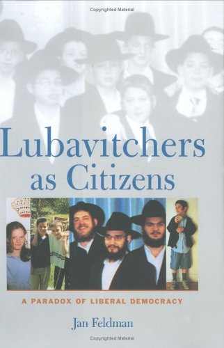Lubavitchers As Citizens: A Paradox of Liberal Democracy under Conservative in The Books Store