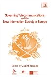 Governing Telecommunications and the New Information Society in Europe