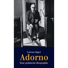 Adorno: Eine politische Biographie