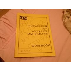 Preparation for AS/A Level Mathematics Workbook
