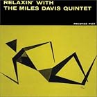 Click here to buy Relaxin' by  Miles Davis .