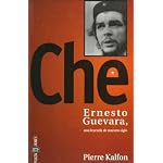 Che Ernesto Guevara, una leyenda de nuestro siglo book cover