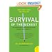 Survival of the Sickest: The Surprising Connections Between Disease and Longevity (P.S.)
