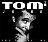 Tom Jones - The Collection - Tom Jones