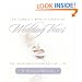 Complete Book of Christian Wedding Vows, The: The Importance of How You Say "I Do"