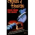 Crimes of Passion: Voice From the Grave