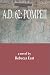 A. D. 62: Pompeii by Rebecca East