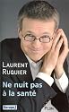Ne nuit pas à la santé