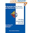 A Computer-Aided Design and Synthesis Environment for Analog (The Springer International Series in Engineering and... by Geert Van der Plas, Georges Gielen, and Willy M.C. Sansen