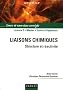 Liaisons chimiques : Structure et r�activit�