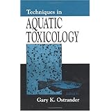 Techniques in Aquatic Toxicology