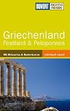 DUMONT Richtig Reisen Griechenland - Festland und Peloponnes - Klaus B&ouml;tig