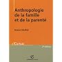 Anthropologie de la famille et de la parent�