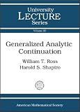 Generalized Analytic Continuation (University Lecture Series)