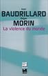 La violence du monde