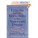 Lincoln and the Economics of the American Dream