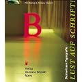 Lust auf Schrift!.Basiswissen Typografie