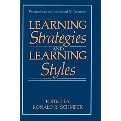 Learning Strategies and Learning Styles (Perspectives on Individual Differences)