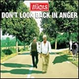 Don`t Look Back in Anger