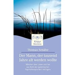 Der Mann, der tausend Jahre alt werden wollte
