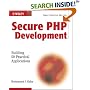 Secure PHP Development: Building 50 Practical Applications