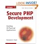Secure PHP Development: Building 50 Practical Applications