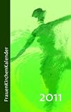 FrauenKirchenKalender 2011 - 