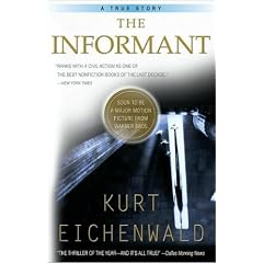 The Informant (A True Story)