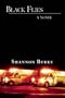 Black Flies: A Novel (Paperback)