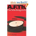 Das Scherbengericht: Eine transatlantische Trag�die