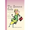 The Banana Lady and Other Stories of Curious Behavior and Speech