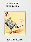 Hamburgh fowl family