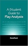  : A Student Guide to Play Analysis