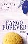 Fango Forever