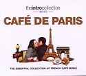 Cafe De Paris: the Essential Collection of French Cafe Music