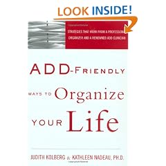 ADD-Friendly Ways to Organize Your Life