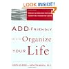 ADD-Friendly Ways to Organize Your Life