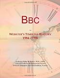 Bbc: Websters Timeline History, 1984 - 1998