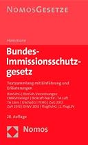 Bundes-Immissionsschutzgesetz: Textsammlung mit Einführung und Erläuterungen von Prof. Dr. Klaus Hansmann