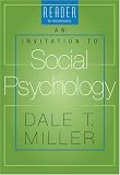 Reader for Millers An Invitation to Social Psychology
