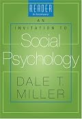 Reader for Miller's An Invitation to Social Psychology