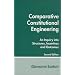 Comparative Constitutional Engineering (Second Edition)