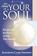 The Story of Your Soul: Recovering the Pearl of Identity - Practical Spirituality Series: Recovering the Pearl of Your True Identity