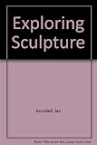 Exploring sculpture